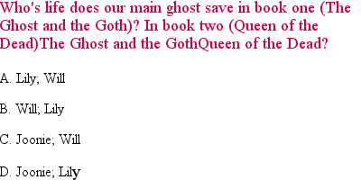 9 The Ghost and the Goth Quiz